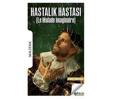 Hastalık Hastası - Moliere - Fark Yayınları