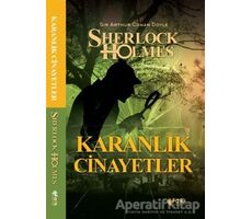 Karanlık Cinayetler - Sherlock Holmes - Sir Arthur Conan Doyle - Fark Yayınları