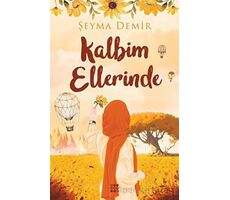 Kalbim Ellerinde - Şeyma Demir - Dokuz Yayınları