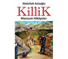 Killik - Abdullah Azizoğlu - Elpis Yayınları