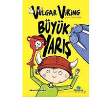 Vulgar Viking - Büyük Yarış - Odin Redbeard - Kronik Kitap
