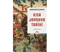 Kısa Japonya Tarihi - Jonathan Clements - Kronik Kitap