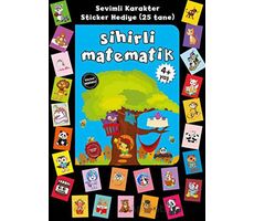 Stickerlı 4+ Yaş Sihirli Matematik - Pedagog Afife Çoruk - Beyaz Panda Yayınları