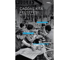 Çağdaş Kıta Felsefesi - Zeynep Direk - Fol Kitap