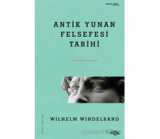 Antik Yunan Felsefesi Tarihi - Wilhelm Windelband - Fol Kitap