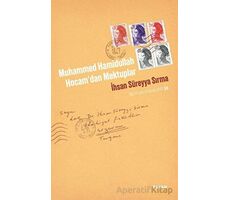 Muhammed Hamidullah Hocamdan Mektuplar - İhsan Süreyya Sırma - Beyan Yayınları