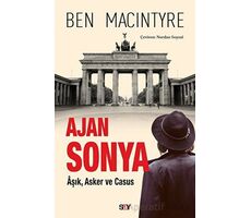 Ajan Sonya - Ben Macintyre - Say Yayınları