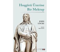 Hoşgöru¨ Üzerine Bir Mektup - John Locke - Say Yayınları