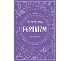 Bir Solukta Feminizm - Harriet Dyer - Say Yayınları