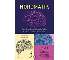 Nöromatik - John Lardas Modern - Say Yayınları