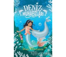 Deniz Tekboynuzu - Deniz Muhafızları - Coral Ripley - Hep Kitap