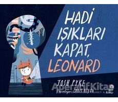 Hadi Işıkları Kapat, Leonard - Josh Pyke - Hep Kitap