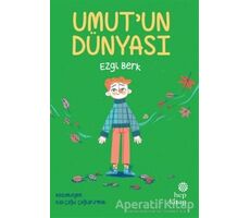 Umutun Dünyası - Ezgi Berk - Hep Kitap