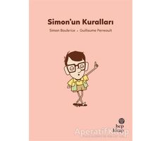 İlk Okuma Hikayeleri: Simon’un Kuralları - Simon Boulerice - Hep Kitap