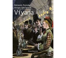 Kahvenin Peşinde / Avrupa Cafe’lerinde - Viyana - Cem Selcen - Hep Kitap