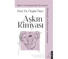 Aşkın Kimyası - Özgür Öner - Destek Yayınları