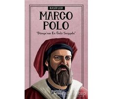 Marco Polo - Kaşifler - Turan Tektaş - Parola Yayınları