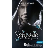 Şahzade - Arzu Khayal - Parola Yayınları