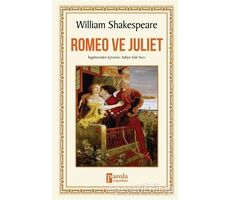 Romeo ve Juliet - William Shakespeare - Parola Yayınları