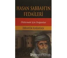 Hasan Sabbahın Fedaileri - İbrahim Karahan - Parola Yayınları