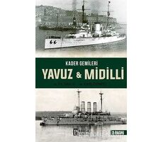 Kader Gemileri Yavuz ve Midilli - YRB. Karl Dönitz - Parola Yayınları