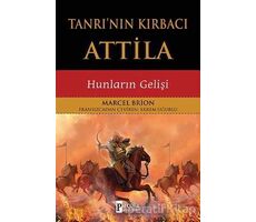 Tanrının Kırbacı Attila - Marcel Brion - Parola Yayınları