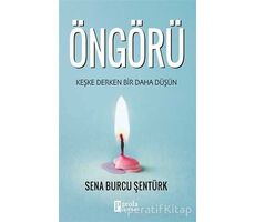 Öngörü - Sena Burcu Şentürk - Parola Yayınları