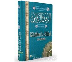 Kitabu’z-Zühd ve’r-Rekaik (2. Hamur) - Abdullah bin Mübarek - İtisam Yayınları