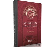 Sahabenin Faziletleri - Ahmed İbn Hanbel - İtisam Yayınları