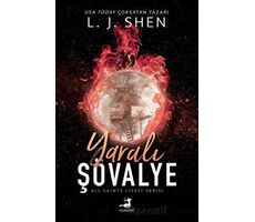 Yaralı Şövalye - L. J. Shen - Olimpos Yayınları