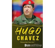 Hugo Chavez - Turan Tektaş - Parola Yayınları