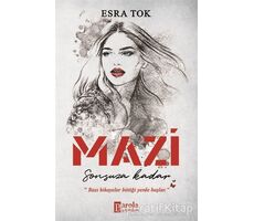 Mazi - Sonsuza Kadar - Esra Tok - Parola Yayınları