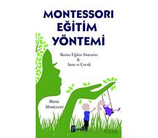 Montessori Eğitim Yöntemi - Maria Montessori - Parola Yayınları