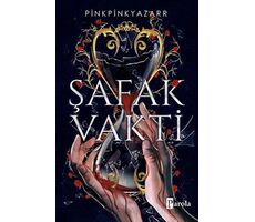Şafak Vakti - Pinkpinkyazarr - Parola Yayınları
