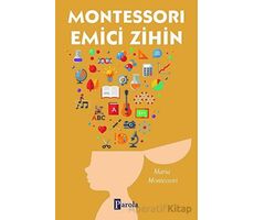 Montessorı Emici Zihin - Maria Montessori - Parola Yayınları