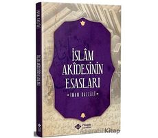 İslam Akidesinin Esasları - İmam-ı Gazali - İtisam Yayınları