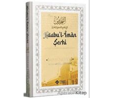 Sahihi Buhari Kitabul İman Şerhi - İmam Nevevi - İtisam Yayınları