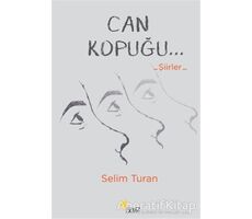 Can Kopuğu - Selim Turan - Beyaz Yayınları