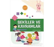 Şekiller ve Kavramlar Etkinlik Kitabı (36 Ay) - Elif Alkan - Bir Ocak Yayınları
