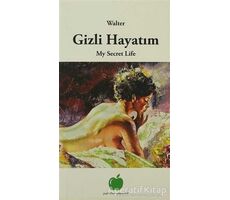 Gizli Hayatım - Walter - Yeşil Elma Yayıncılık