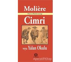 Cimri veya Yalan Okulu - Moliere - Arya Yayıncılık