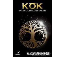 Kök - Hamza Yardımcıoğlu - Wizart Yayınları