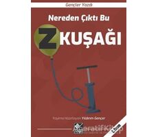 Nereden Çıktı Bu Z Kuşağı - Yıldırım Gençer - Kaynak Yayınları