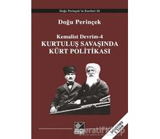 Kurtuluş Savaşı’nda Kürt Politikası - Doğu Perinçek - Kaynak Yayınları