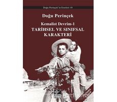 Kemalist Devrim 1 - Tarihsel ve Sınıfsal Karakteri - Doğu Perinçek - Kaynak Yayınları