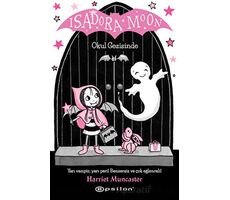 Isadora Moon Okul Gezisinde - Harriet Muncaster - Epsilon Yayınevi