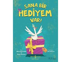 Sana Bir Hediyem Var! - Mike Erskine-Kellie - İş Bankası Kültür Yayınları