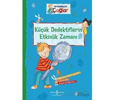 Arkadaşım Çağlar - Küçük Dedektiflerin Etkinlik Zamanı - Brigitte Paul - İş Bankası Kültür Yayınları