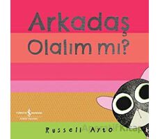 Arkadaş Olalım mı? - Russell Ayto - İş Bankası Kültür Yayınları