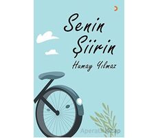 Senin Şiirin - Humay Yılmaz - Cinius Yayınları